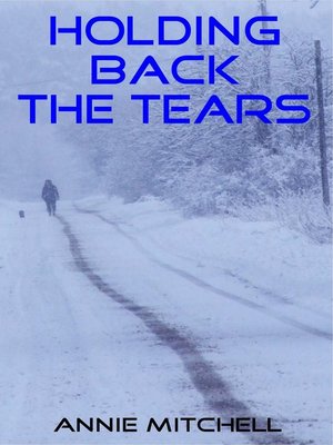cover image of Holding Back The Tears